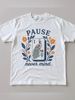 Pause Never Mind Funny Mahjong Graphic Tee
